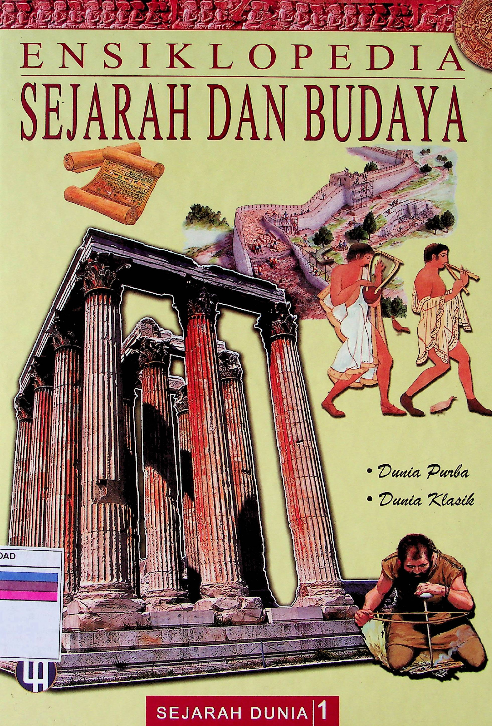 Sejarah Dunia 1 Ensiklopedia Sejarah Dan Budaya